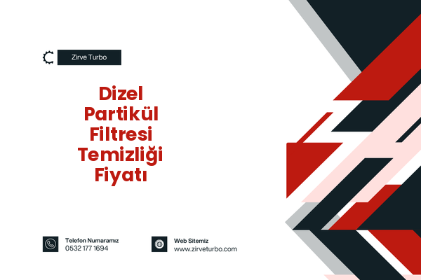 Dizel Partikül Filtresi Temizliği Fiyatı