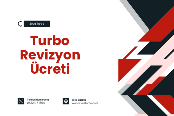 Turbo Revizyon Ücreti